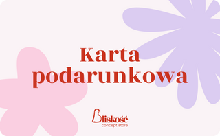 Karta prezentowa Bliskość concept store